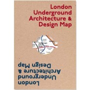 London Underground Architecture & Design Map
